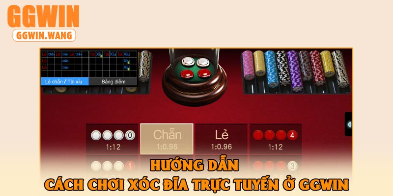 Hướng dẫn cách chơi xóc đĩa trực tuyến ở GGWin